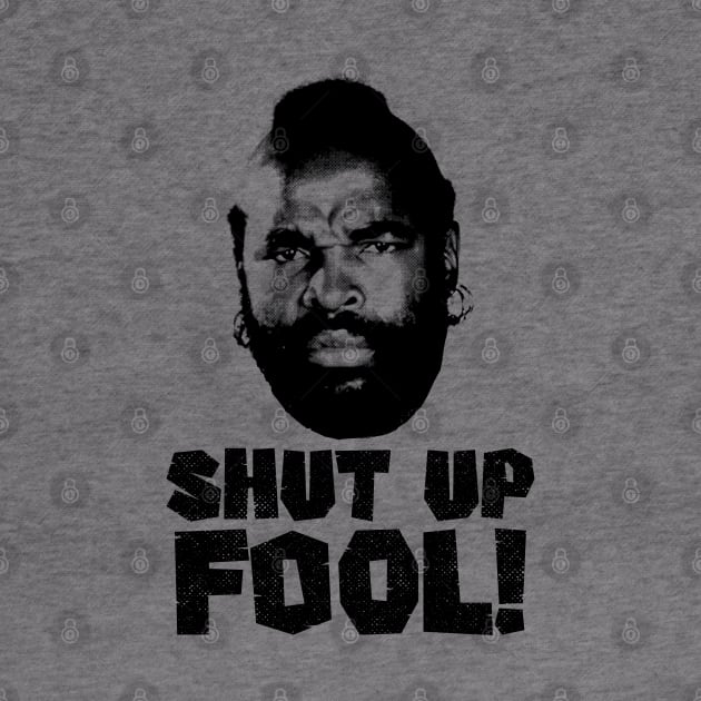 Shut Up fool! by OniSide